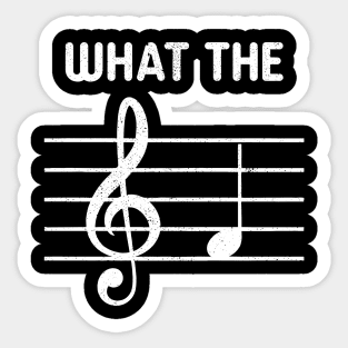 What The F Fuck - Musical Note Sticker
